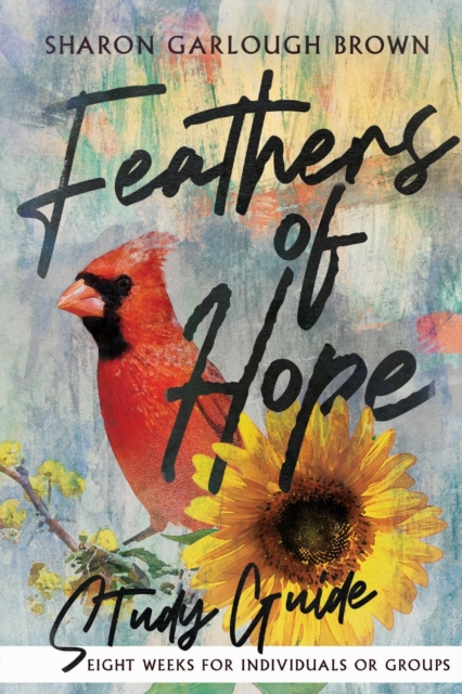 Feathers of Hope Study Guide, Paperback / softback Book