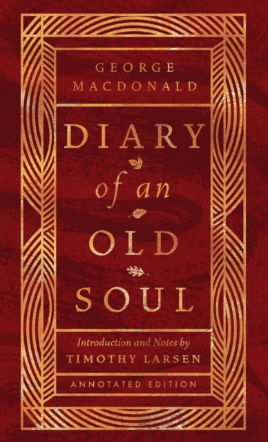 Diary of an Old Soul : Annotated Edition, EPUB eBook