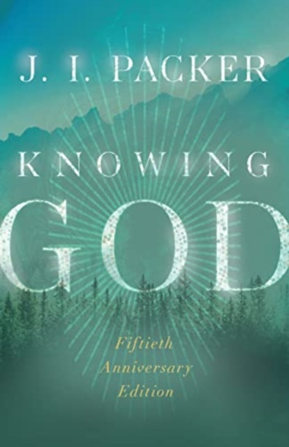 Knowing God, Hardback Book