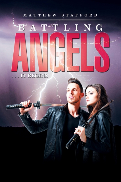 Battling Angels : . . . It Begins, EPUB eBook