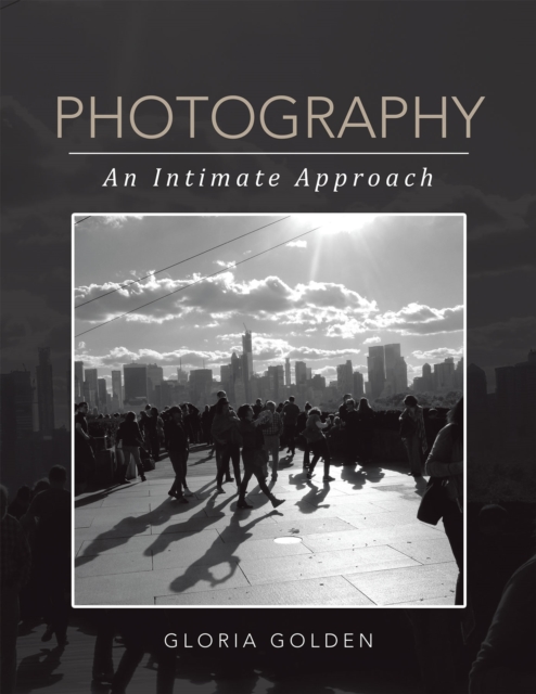 Photography : An Intimate Approach, EPUB eBook