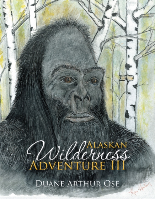 Alaskan Wilderness Adventure Iii, EPUB eBook