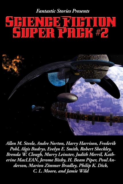 Fantastic Stories Presents: Science Fiction Super Pack #2 : With linked Table of Contents, EPUB eBook