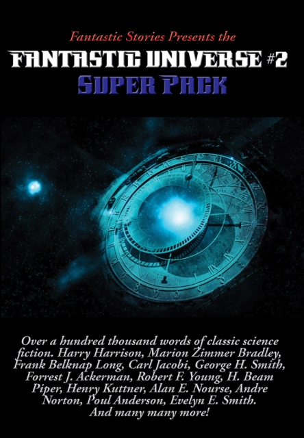 Fantastic Stories Presents the Fantastic Universe Super Pack #2, EPUB eBook