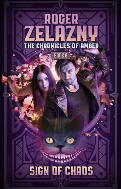Sign of Chaos : The Chronicles of Amber Book 8, EPUB eBook