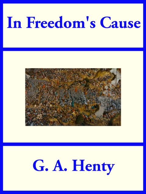 In Freedom's Cause, EPUB eBook