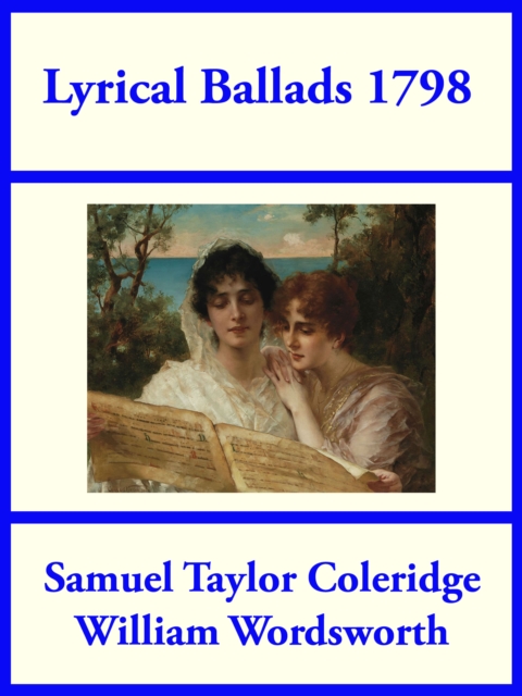 Lyrical Ballads 1798, EPUB eBook
