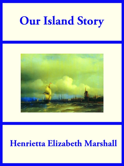 Our Island Story, EPUB eBook