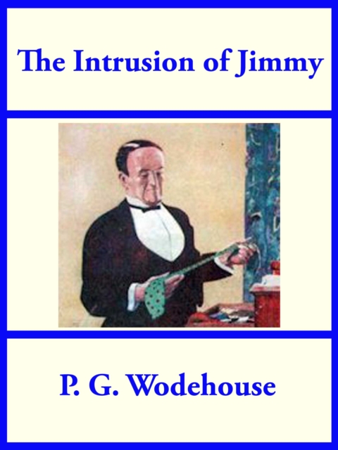 The Intrusion of Jimmy, EPUB eBook