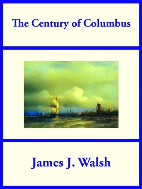 The Century of Columbus, EPUB eBook