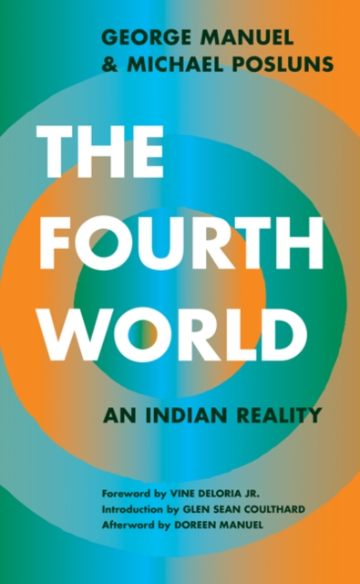 The Fourth World : An Indian Reality, Paperback / softback Book