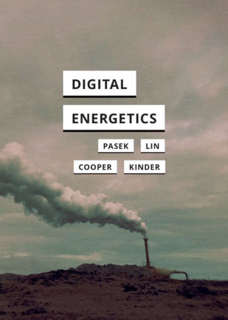 Digital Energetics, Paperback / softback Book