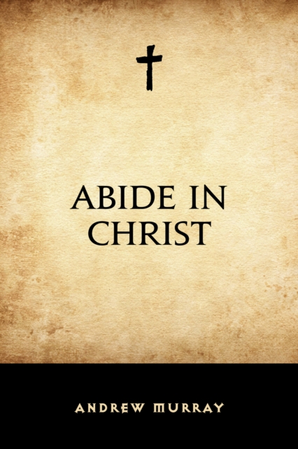 Abide in Christ, EPUB eBook