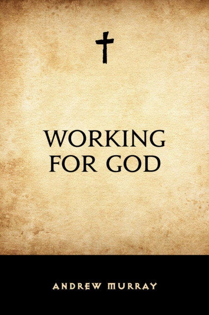 Working for God, EPUB eBook