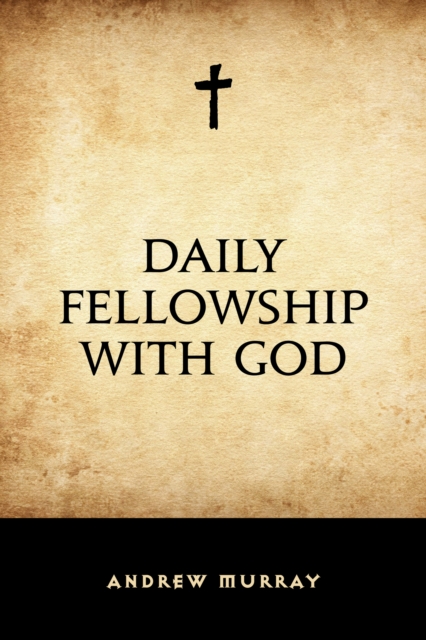 Daily Fellowship with God, EPUB eBook