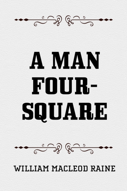 A Man Four-Square, EPUB eBook