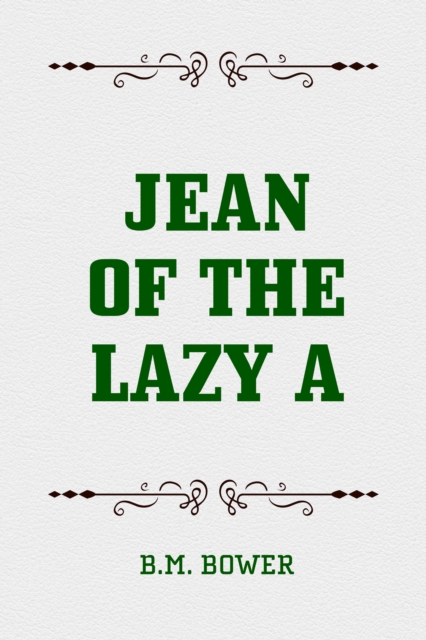 Jean of the Lazy A, EPUB eBook