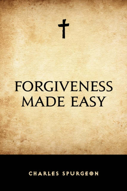 Forgiveness Made Easy, EPUB eBook