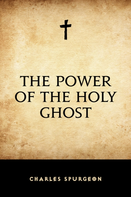 The Power of the Holy Ghost, EPUB eBook
