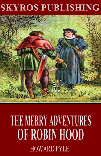 The Merry Adventures of Robin Hood, EPUB eBook