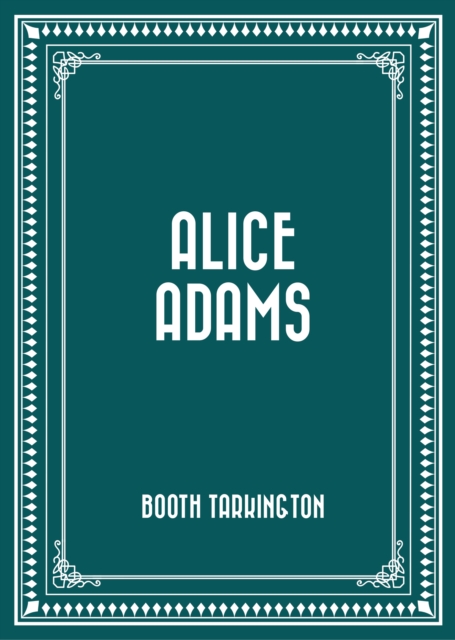 Alice Adams, EPUB eBook