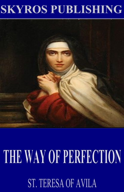 The Way of Perfection, EPUB eBook