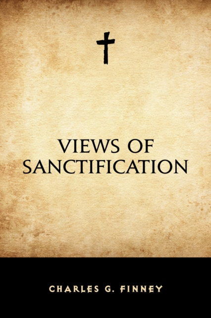 Views of Sanctification, EPUB eBook