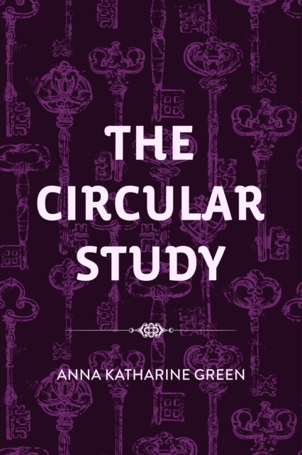 The Circular Study, EPUB eBook
