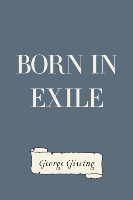 Born in Exile, EPUB eBook