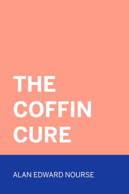 The Coffin Cure, EPUB eBook