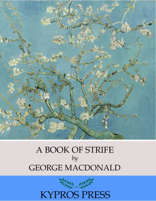 A Book of Strife in the Form of the Diary of an Old Soul, EPUB eBook