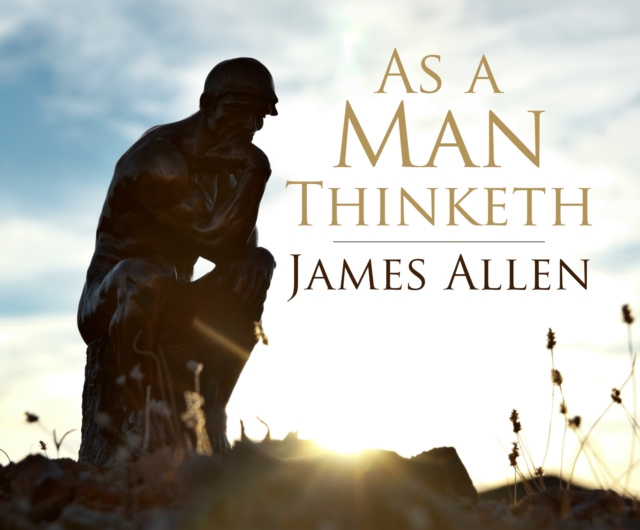 As a Man Thinketh, eAudiobook MP3 eaudioBook