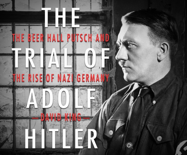The Trial of Adolf Hitler, eAudiobook MP3 eaudioBook