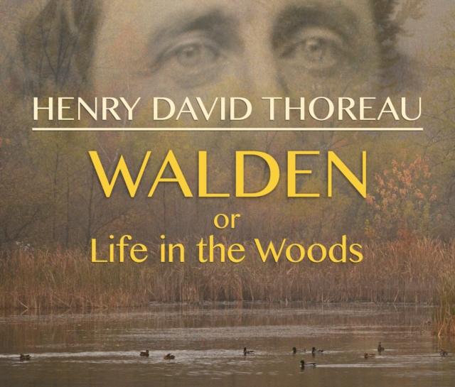 Walden, or Life in the Woods, eAudiobook MP3 eaudioBook