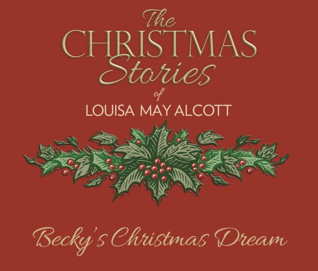 Becky's Christmas Dream, eAudiobook MP3 eaudioBook
