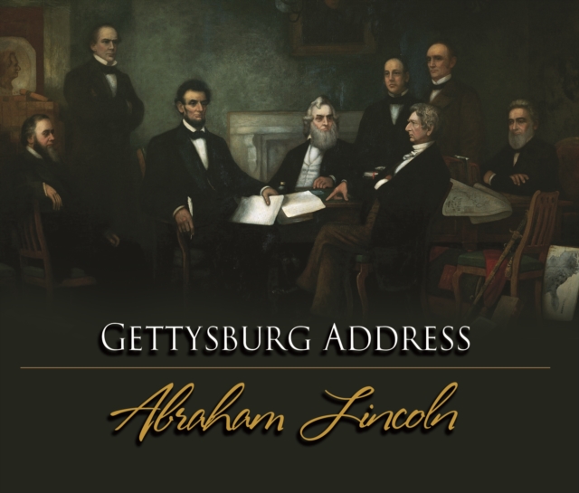 The Gettysburg Address, eAudiobook MP3 eaudioBook