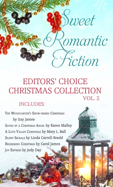 Sweet Romantic Fiction Editors' Choice Christmas Collection, Vol 2, EPUB eBook