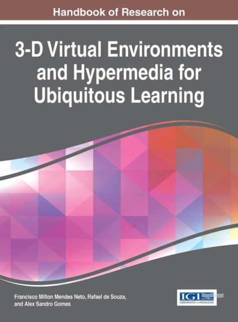 Handbook of Research on 3-D Virtual Environments and Hypermedia for Ubiquitous Learning, EPUB eBook