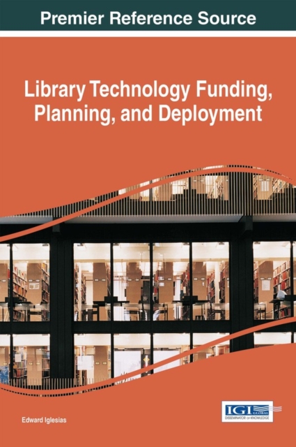 Library Technology Funding, Planning, and Deployment, EPUB eBook