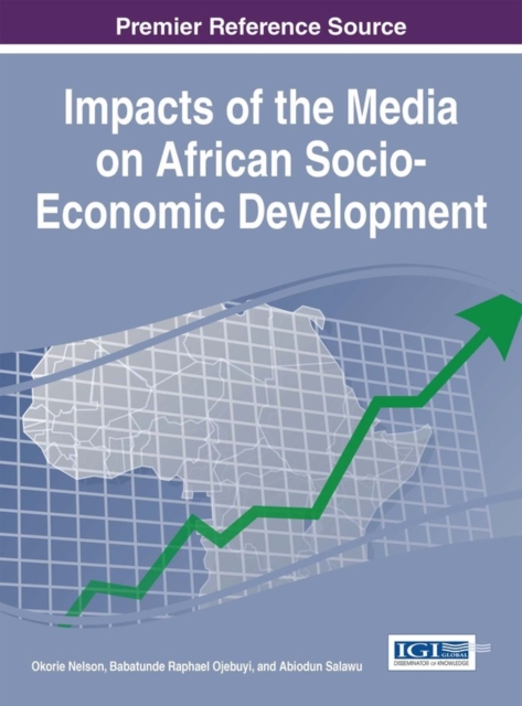 Impacts of the Media on African Socio-Economic Development, EPUB eBook