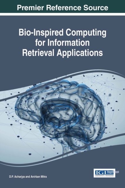 Bio-Inspired Computing for Information Retrieval Applications, EPUB eBook