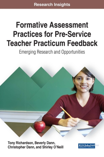 Formative Assessment Practices for Pre-Service Teacher Practicum Feedback: Emerging Research and Opportunities, EPUB eBook