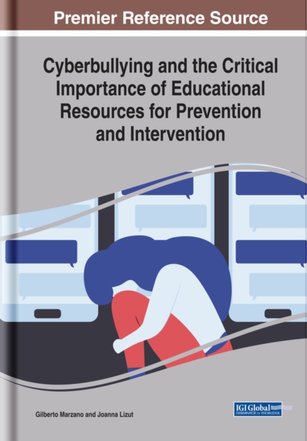 Cyberbullying and the Critical Importance of Educational Resources for Prevention and Intervention, EPUB eBook