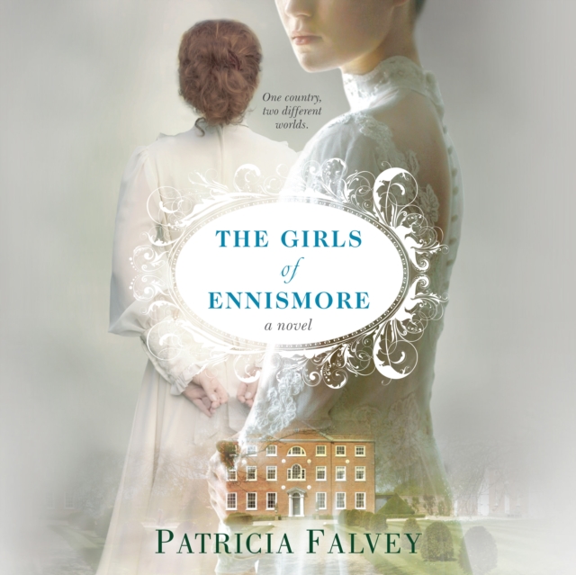 The Girls of Ennismore, eAudiobook MP3 eaudioBook