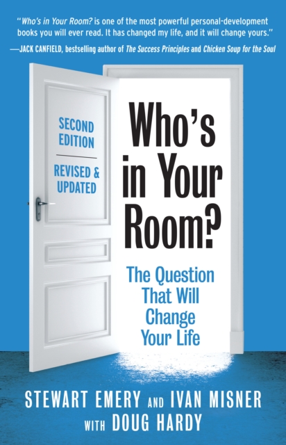 Who's in Your Room? Revised and Updated : The Question That Will Change Your Life, Paperback / softback Book