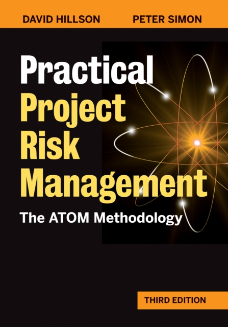 Practical Project Risk Management, Third Edition : The ATOM Methodology, EPUB eBook