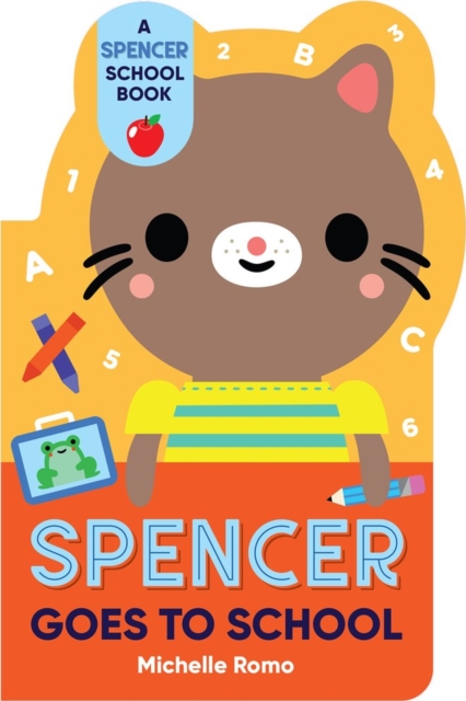 Spencer Goes to School, Board book Book