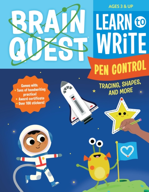 Brain Quest Learn to Write: Pen Control, Tracing, Shapes, and More, Paperback / softback Book