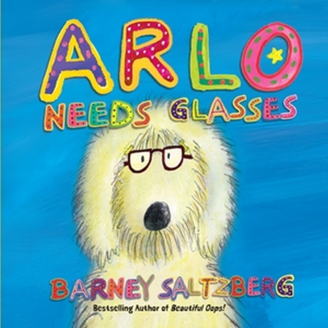 Arlo Needs Glasses (Revised Edition), Hardback Book