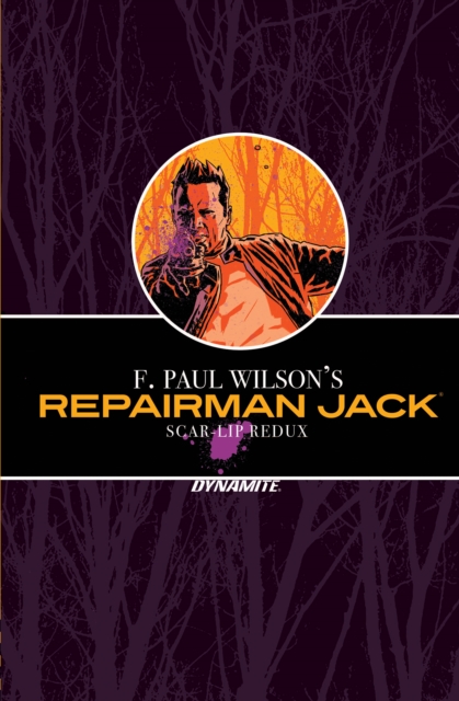 F. Paul Wilson's Repairman Jack: Scar-Lip Redux Original Graphic Novel, PDF eBook